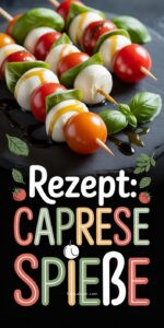 Frische Caprese-Spieße mit Kirschtomaten Mini-Mozzarella und Basilikum auf Schieferplatte mit Balsamico-Glasur