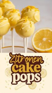 Zitronen-Cake-Pops auf gelben Stielen – runde Kugeln in leuchtend gelber Schokolade mit Zitronenabrieb und goldenen Streuseln auf hellem Holzbrett