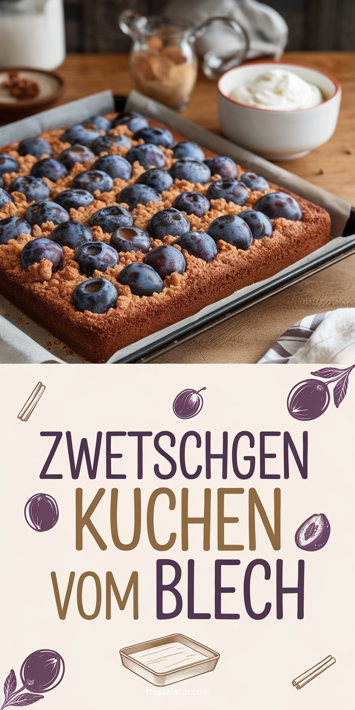Zwetschgenkuchen vom Blech – klassischer Hefeteig-Blechkuchen mit Zimtstreusel